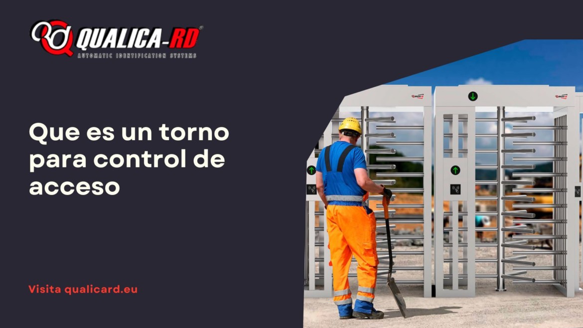 Qué es un torno de control de acceso